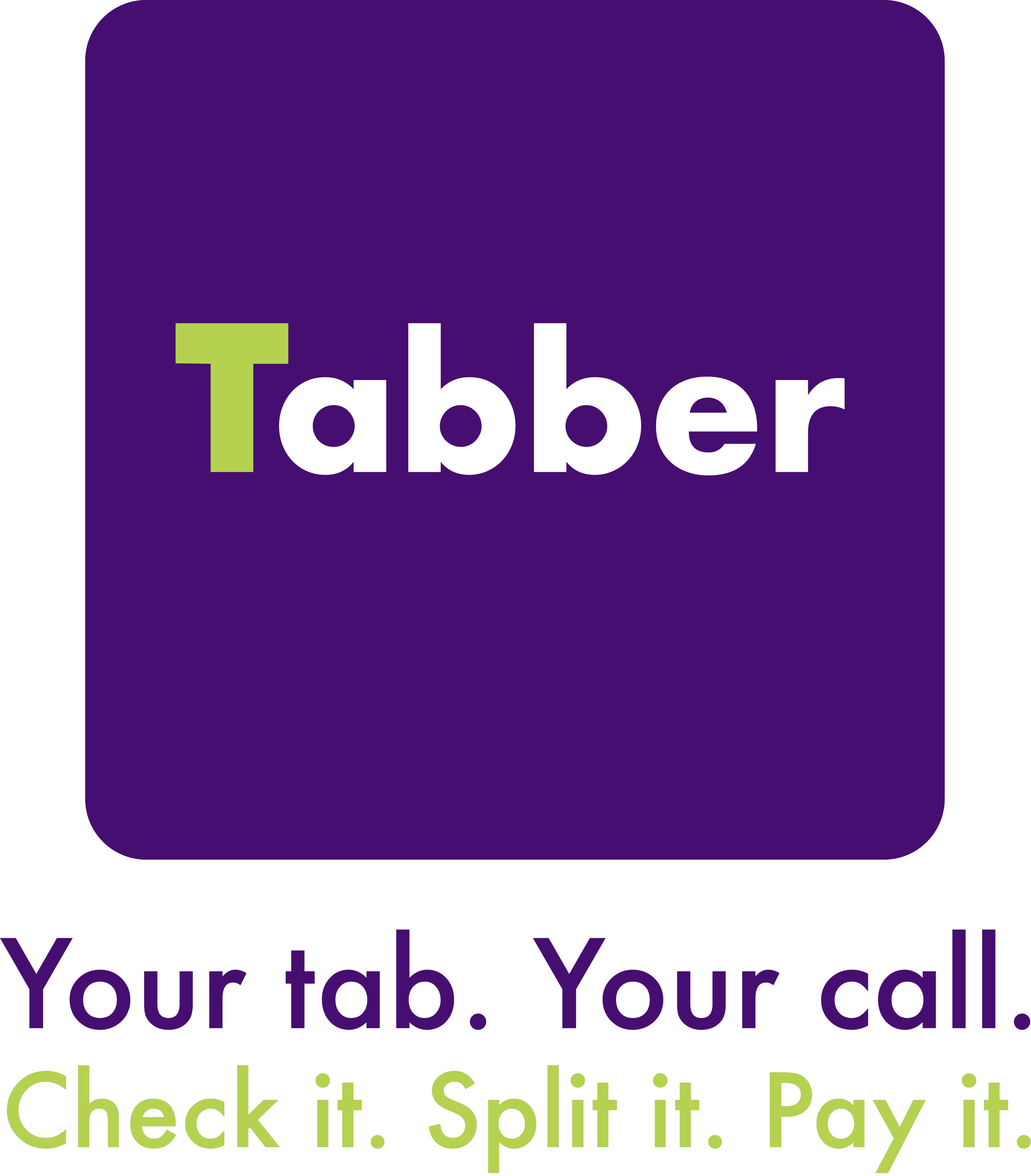 Tabber - Your tab. Your call.